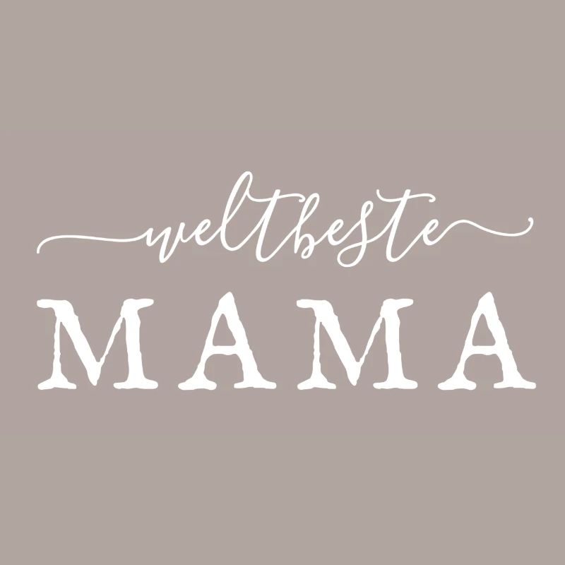 WELTBESTE MAMA - GEBURTSTAG MUTTERTAG VALENTINSTAG