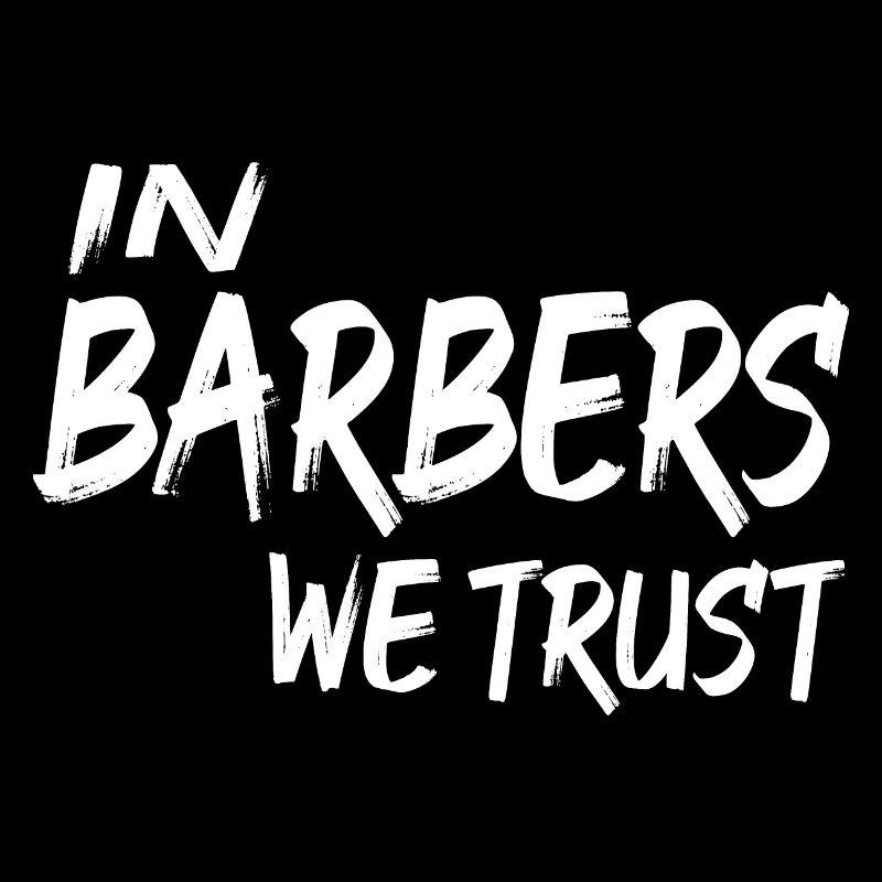 À Barbers We Trust