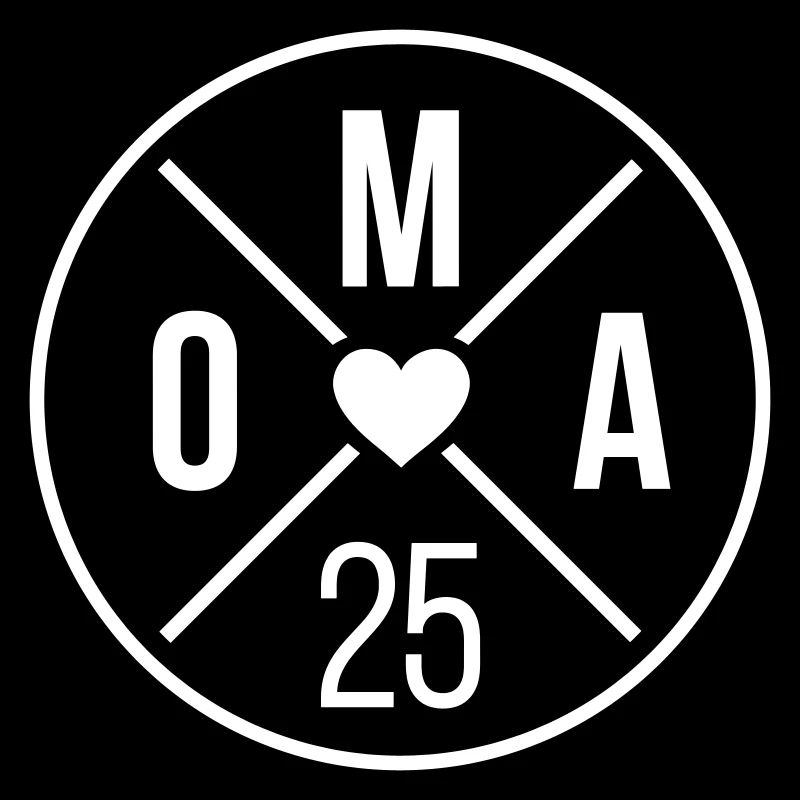 Oma 25 Oma 2025 Großmutter