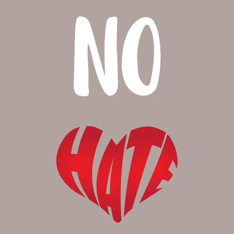 No Hate Dislike Stop Hate Anti Hate