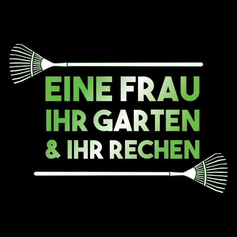 Eine Frau Ihr Garten & Rechen - lustiges Design