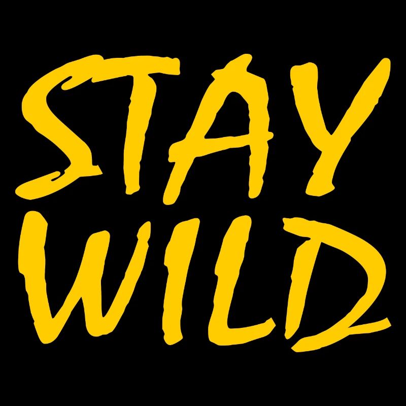STAY WILD