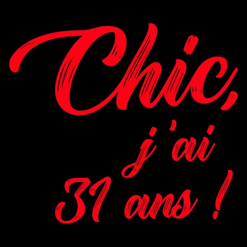 anniversaire chic j'ai 31 ans ! rouge