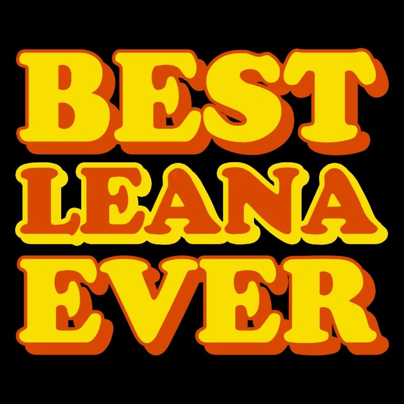Funny gift with first name Leana