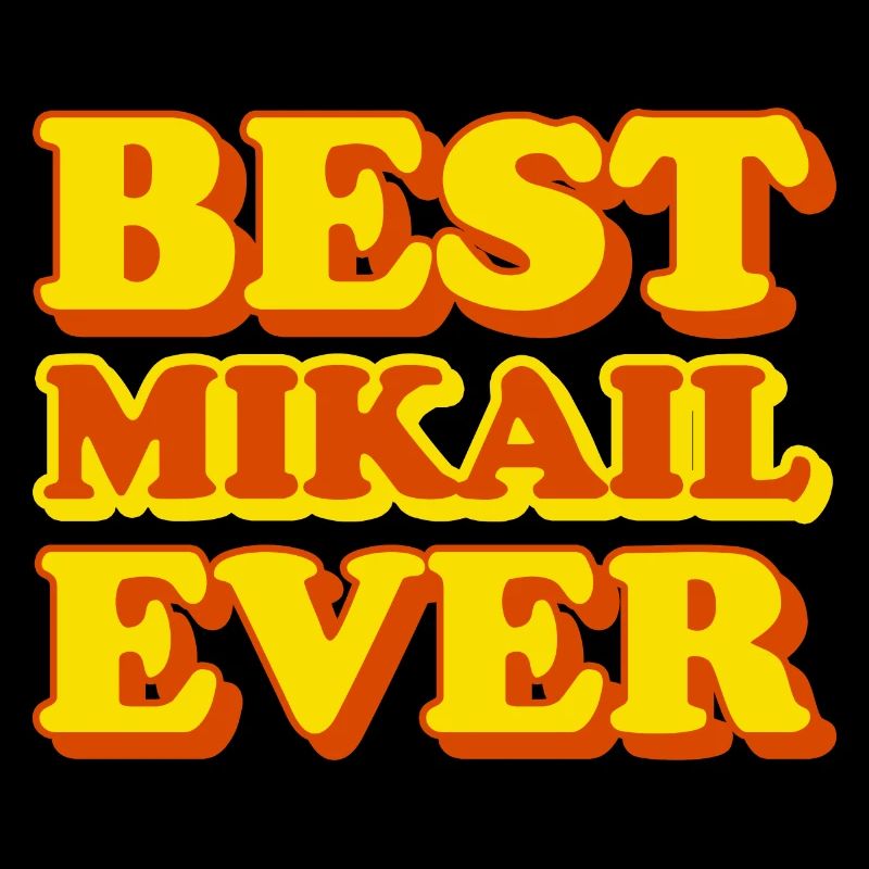 Mikail First Name Funny Gift