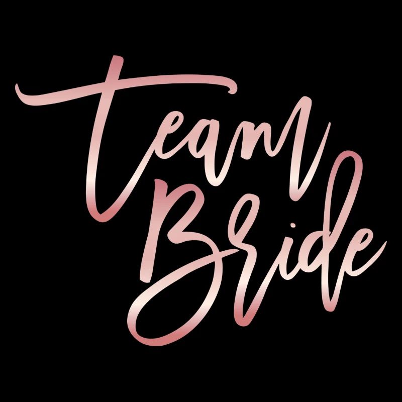 Team Bride
