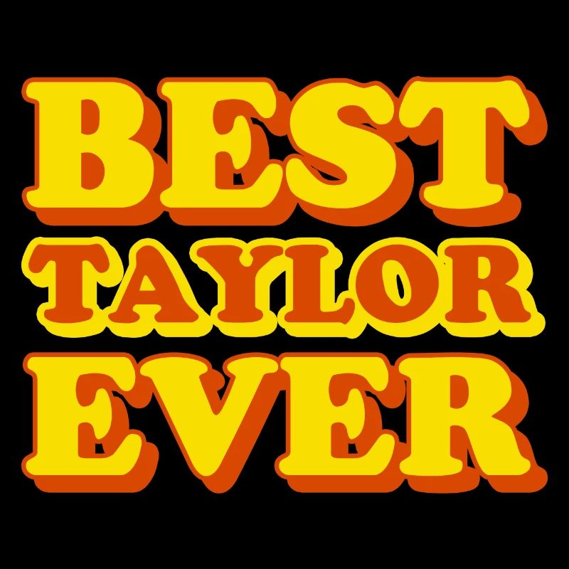 Funny gift with first name Taylor