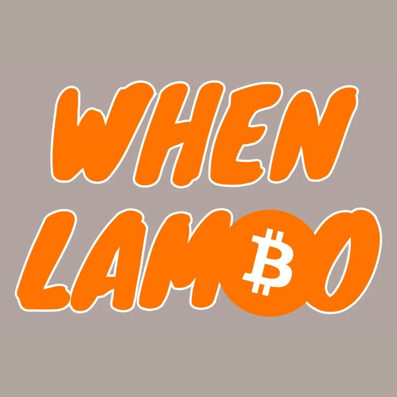 Krypto When Lambo BTC Bitcoin 1