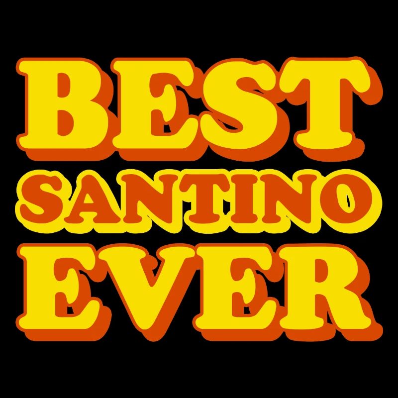 Santino First Name Funny Gift