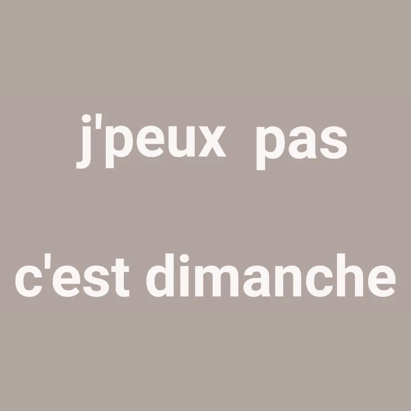 je peux pas cest dimanche