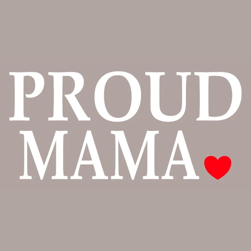 Stolze Mama Muttertag Geschenkidee