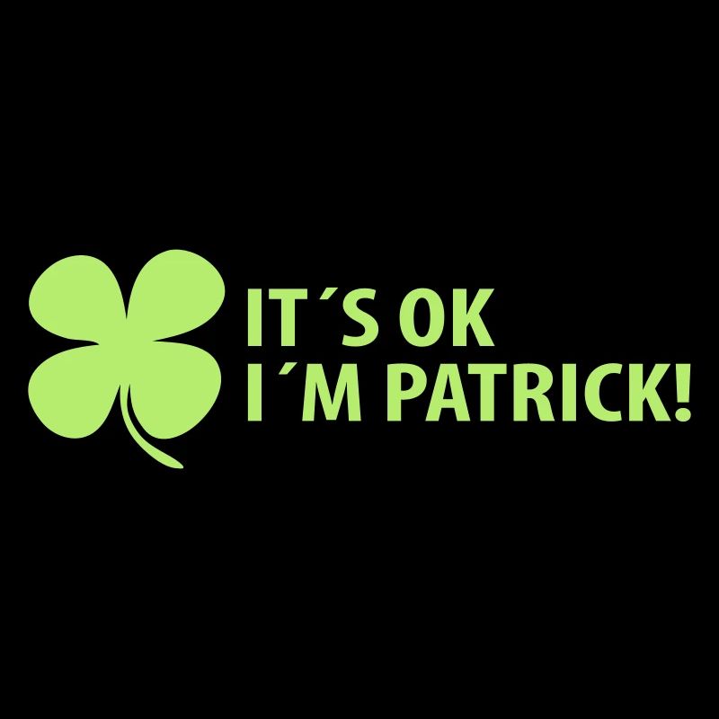 shamrock it´s ok i´m patrick