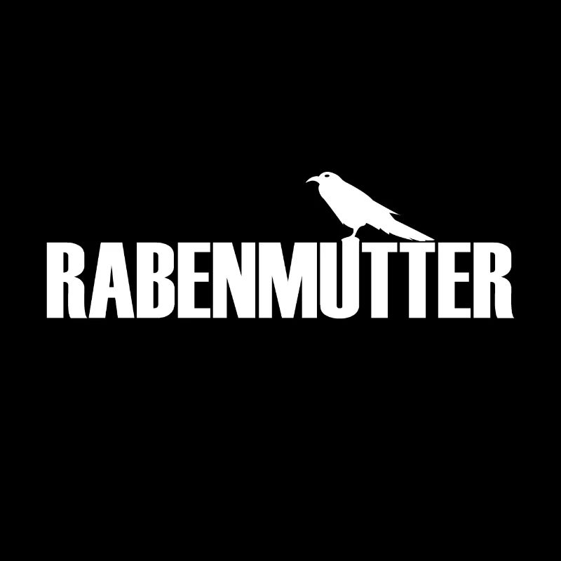 Rabenmutter Rabe Mutter Mama Mami