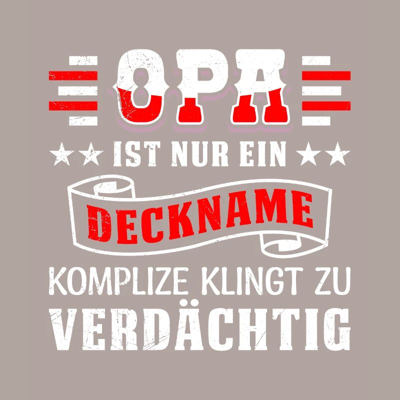 OPA IST EIN DECKNAME KOMPLIZE KLINGT VERDÄCHTIG