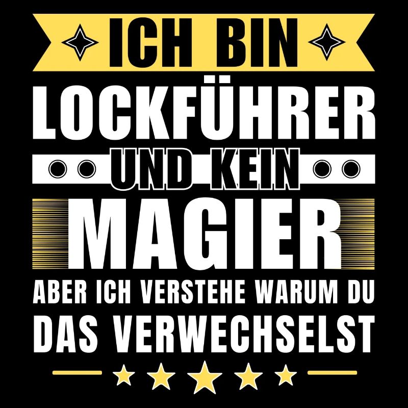 Ich bin Lockführer und kein Magier