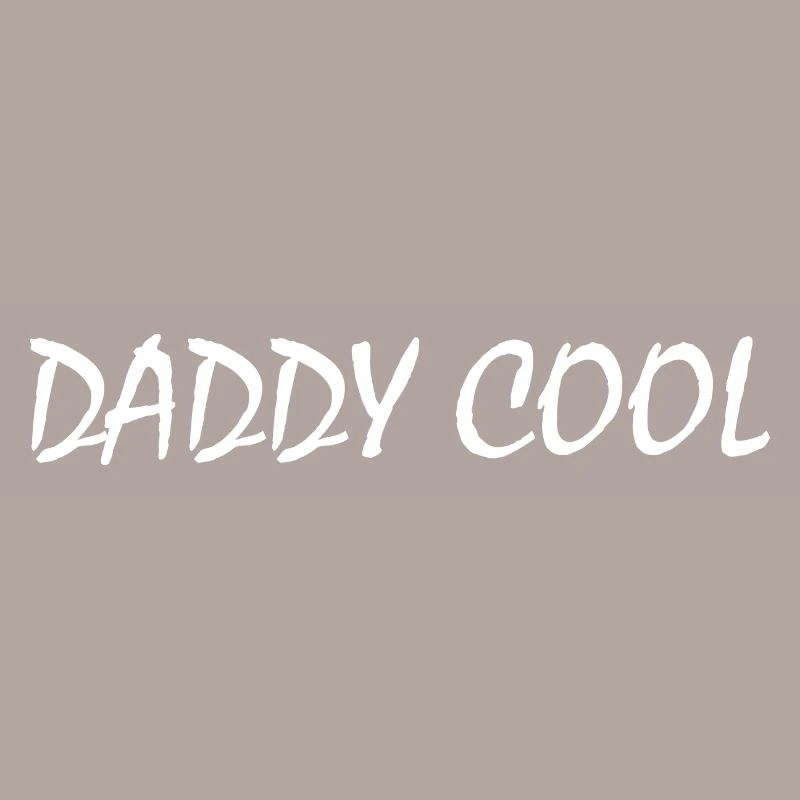 Daddy cool