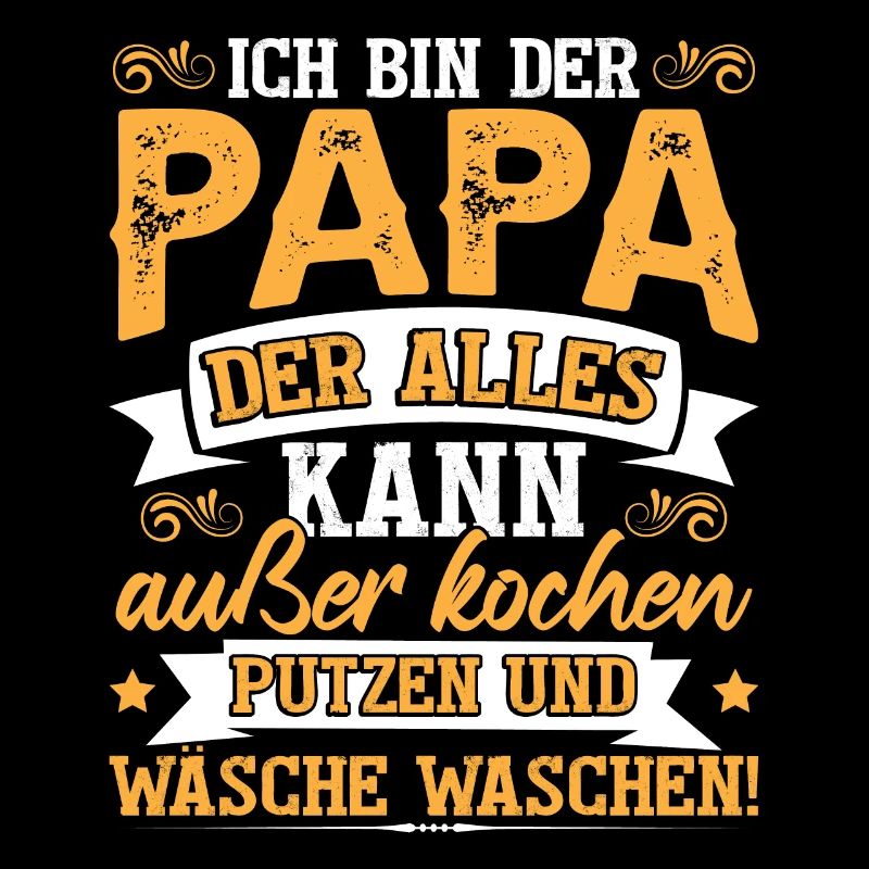 Ich Bin Der Papa Der Alles Kann