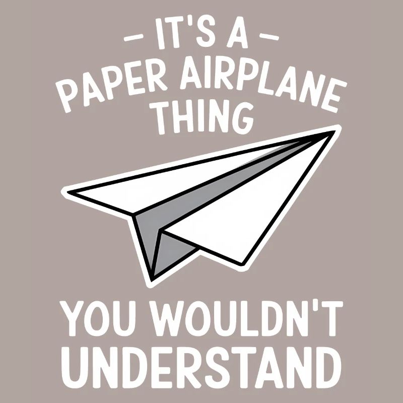 Papierflieger Spruch Witz Papierflugzeug Geschenk