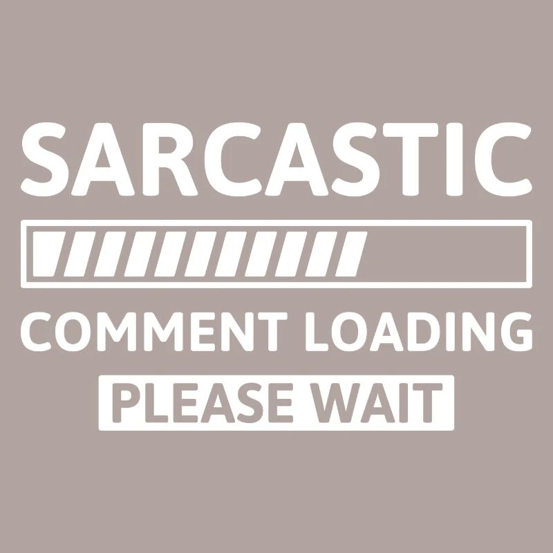 Sarcastic Comment Loading
