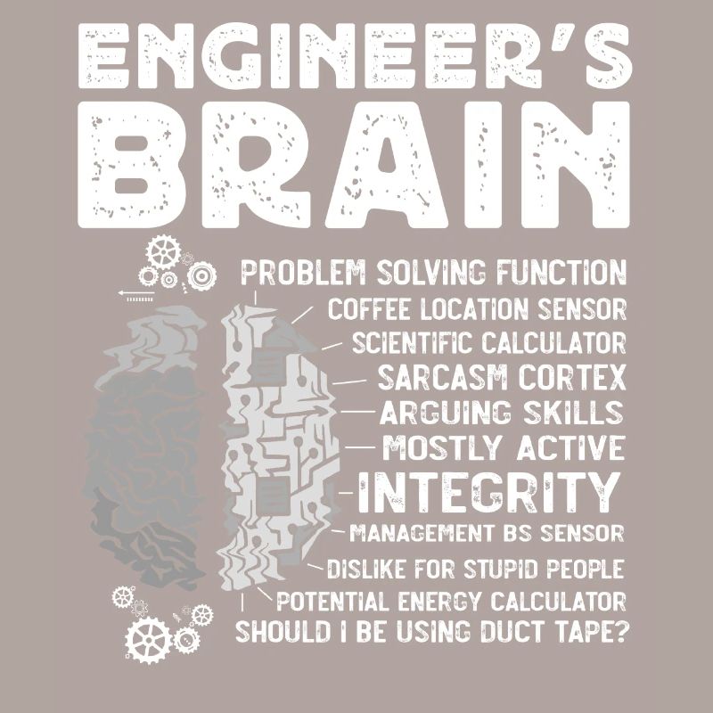 Engineers Brain, Engineer
