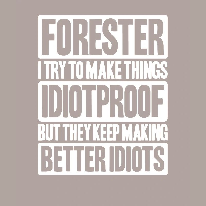 Forester Forestry Forester Forest workers Forest