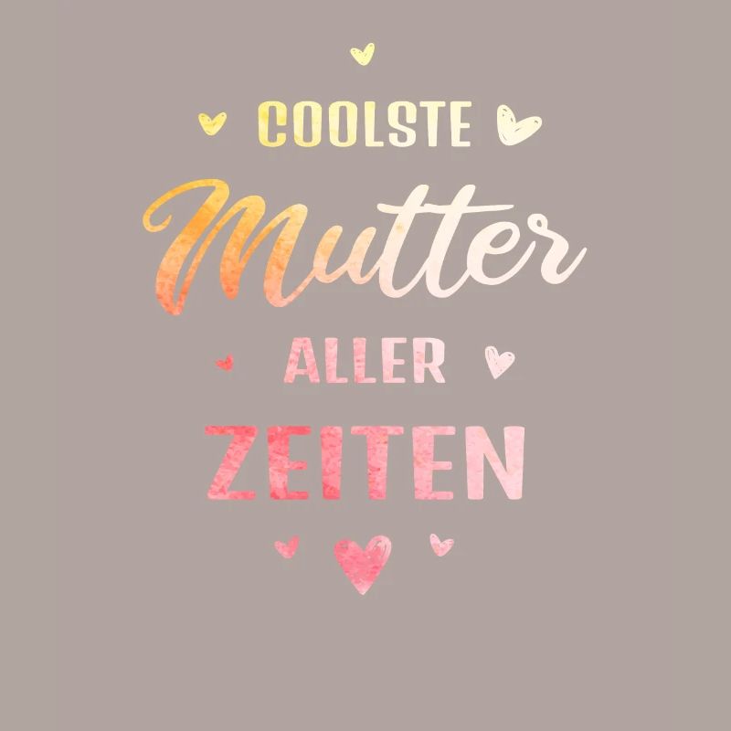 Coolste Mutter aller Zeiten Muttertag Geschenk