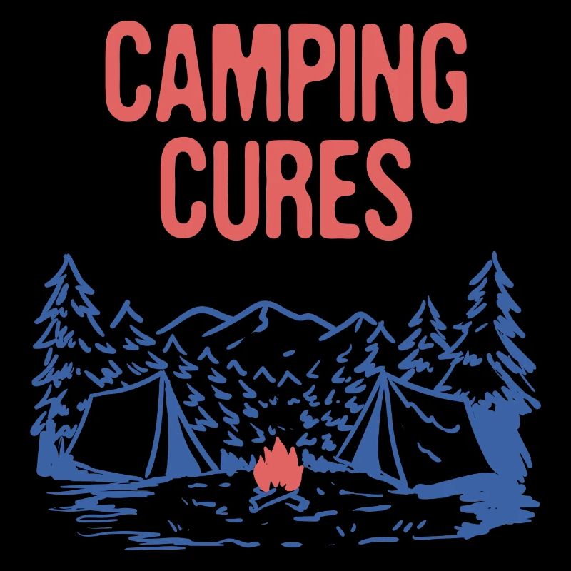 Camping Cures Vacation Camper Trip Camp Summer