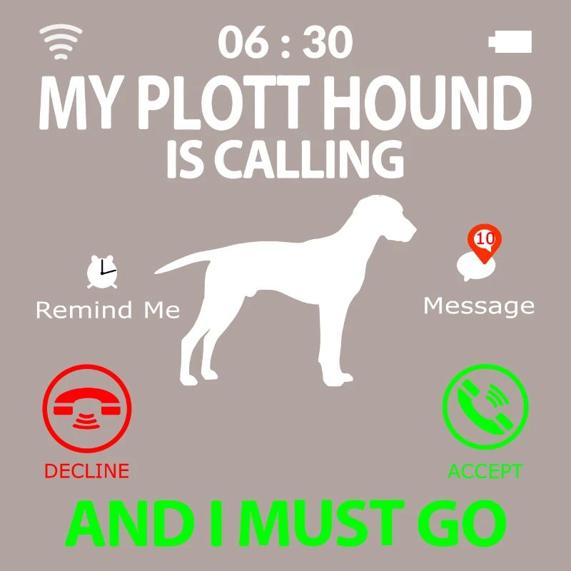 Plott Hound Plotthound Spruch Lustig Sprüche