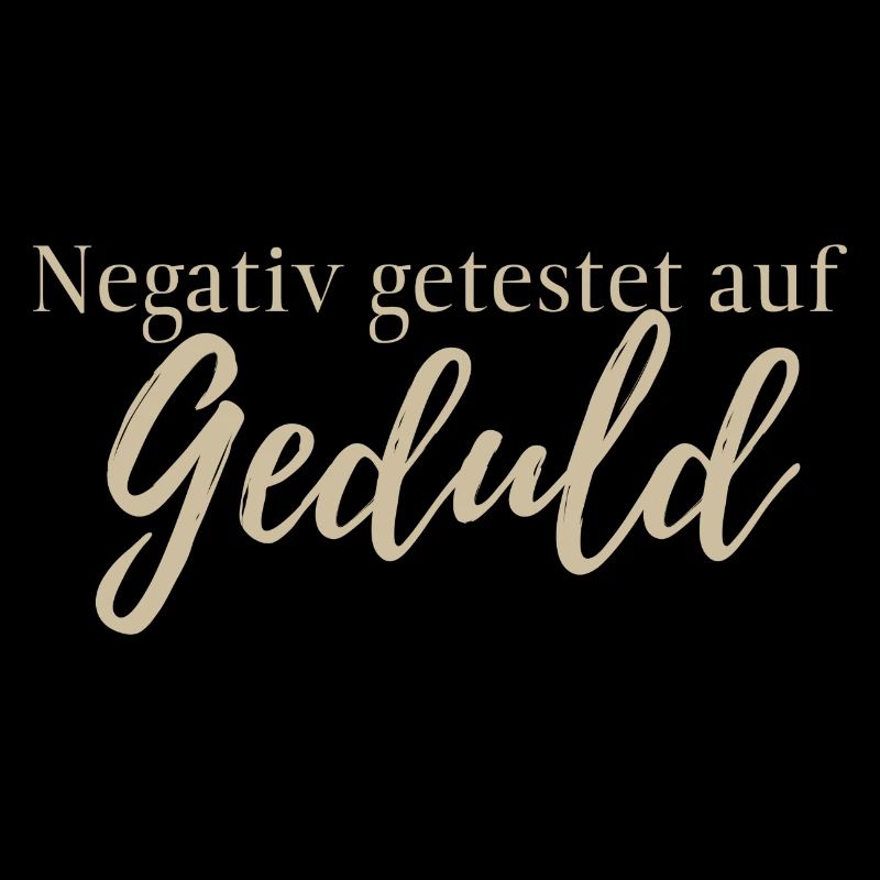 Tested negative for patience, vaccination, funny, text