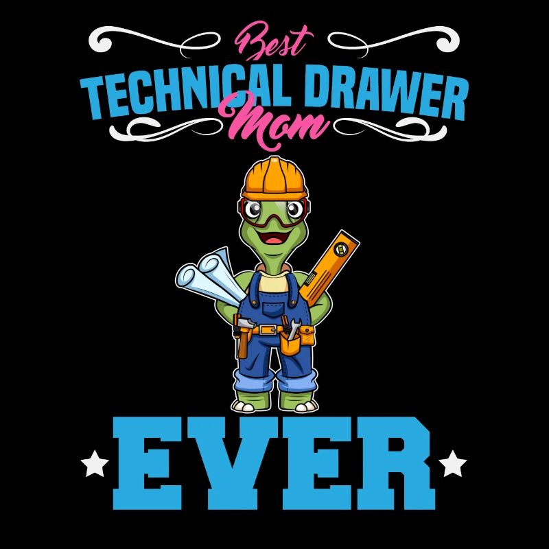 Best Technical Drawer Mom Ever Funny Archtect Gift