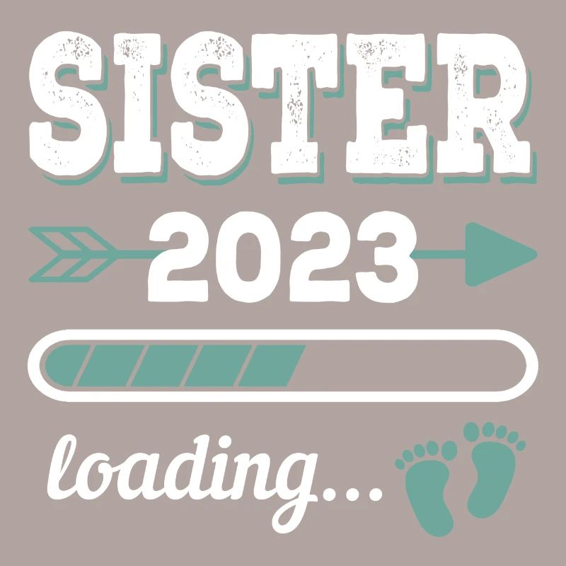 Sister 2023 Loading Große Schwester Geschenk