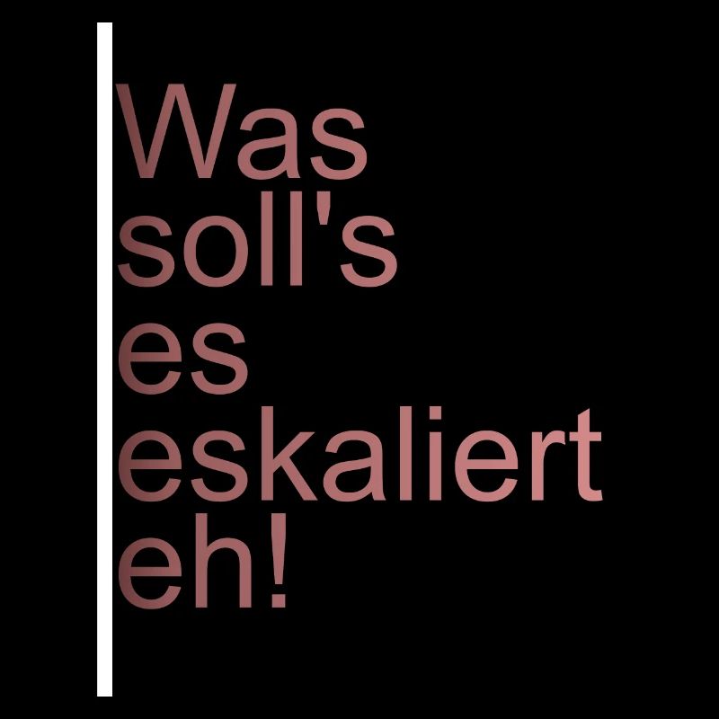 Es eskaliert eh