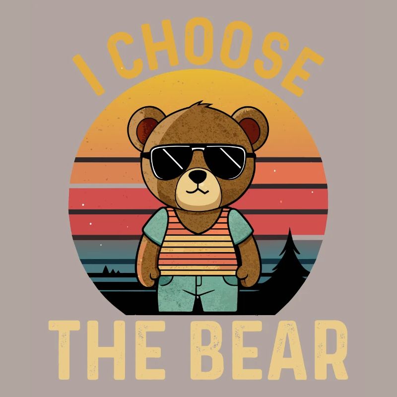 I choose the Bear funny Beach Bear
