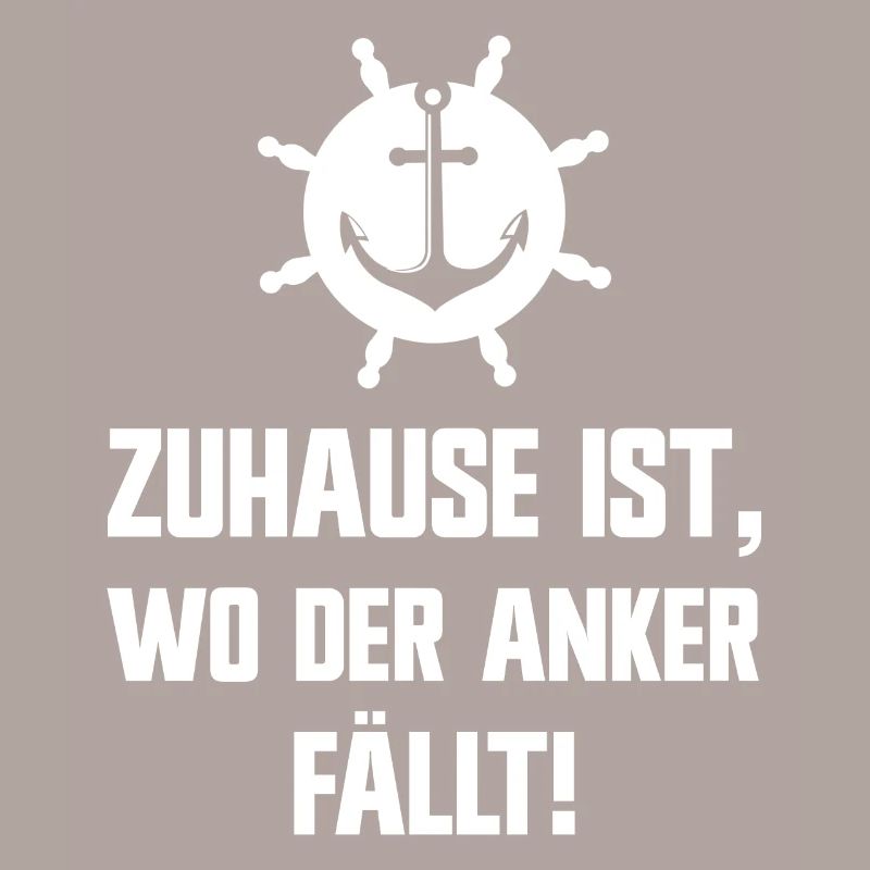 Zu Hause ist wo der Anker fällt