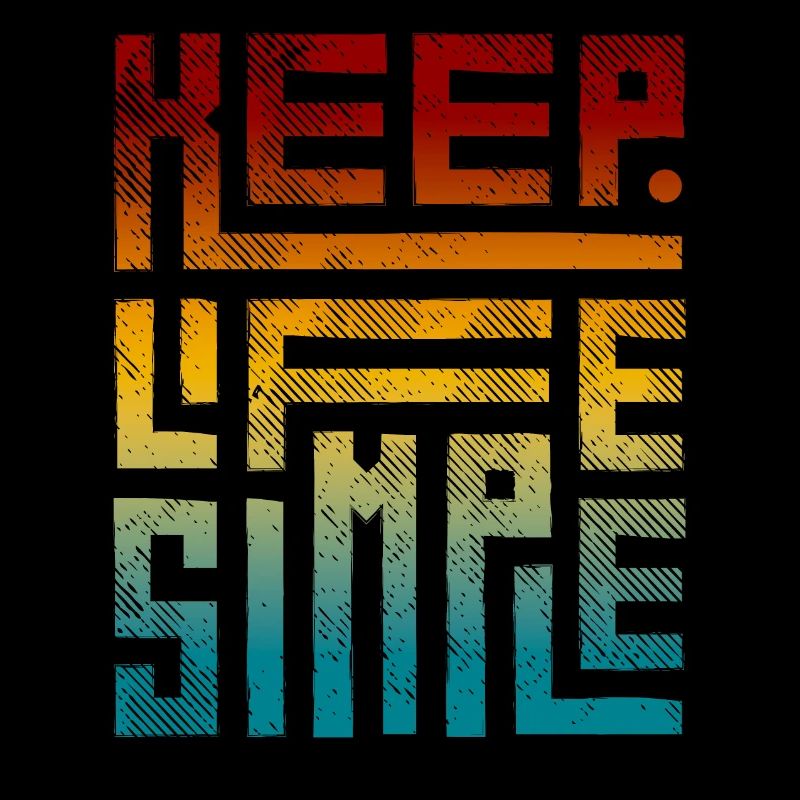 Modern Keep Life Simple Vintage Gradient