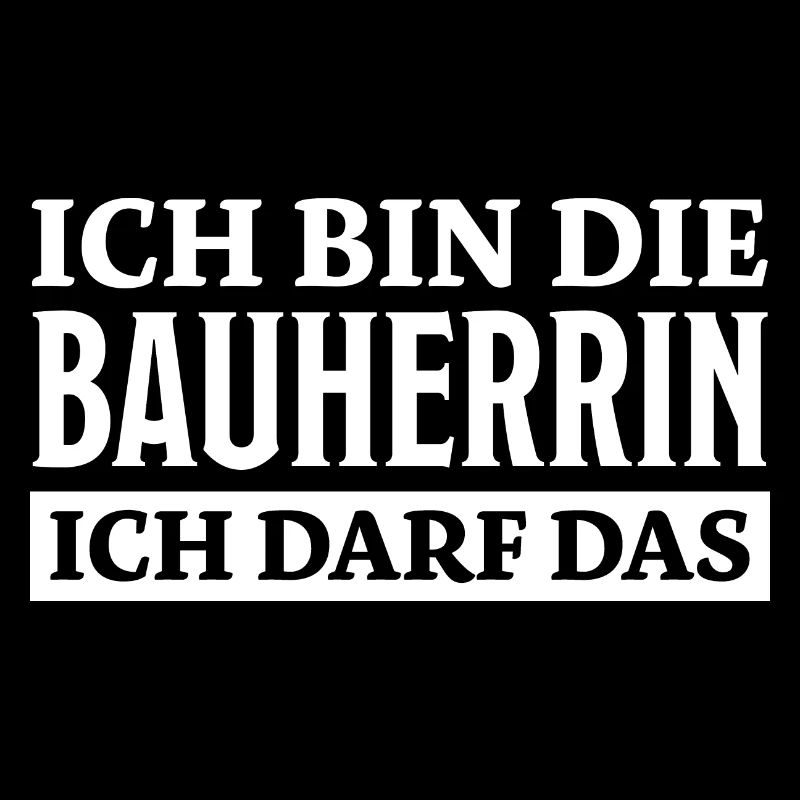 Bauherrin Spruch Bauherr Lustig Bauherrin Geschenk