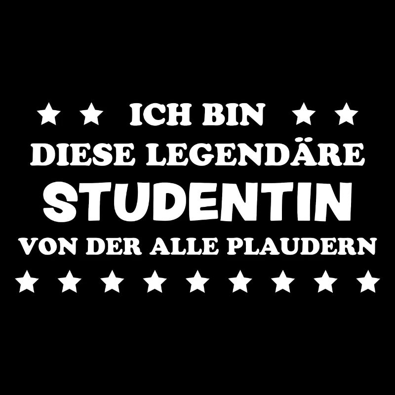 Studentin Spruch Universität Studentin Geschenk