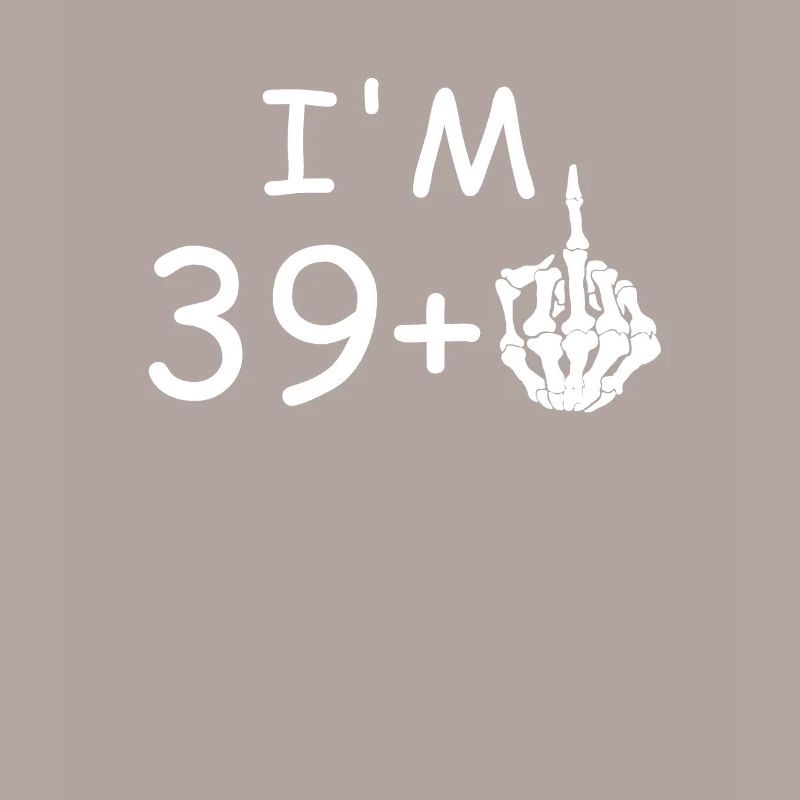 J'ai 40 ans - Drôle 40e cadeau d'anniversaire