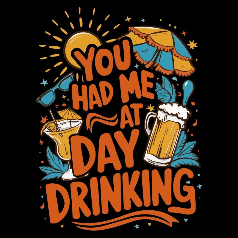 Day Drinking Funny Humor Quote Retro Style