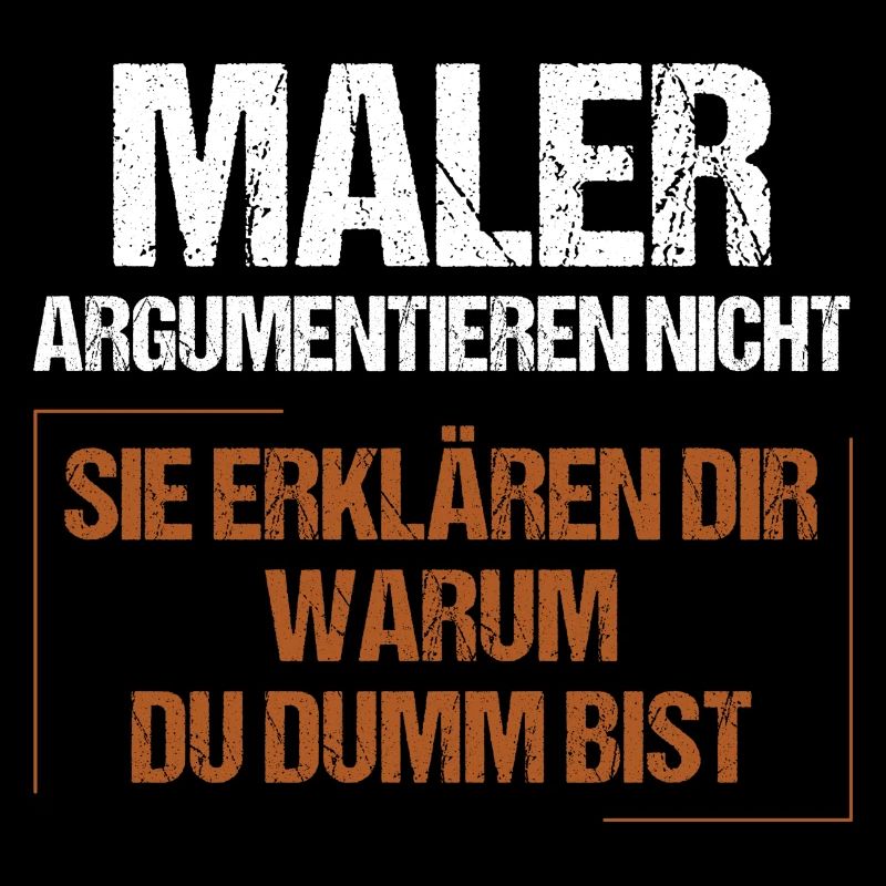 Maler argumentieren nicht