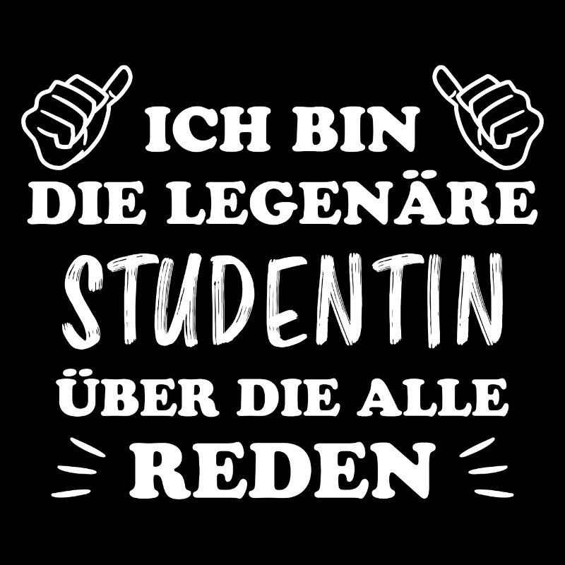 Studentin Spruch Universität Studentin Geschenk