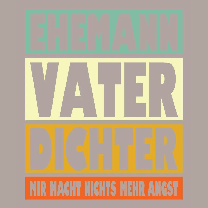 Dichter Vater Ehemann Held