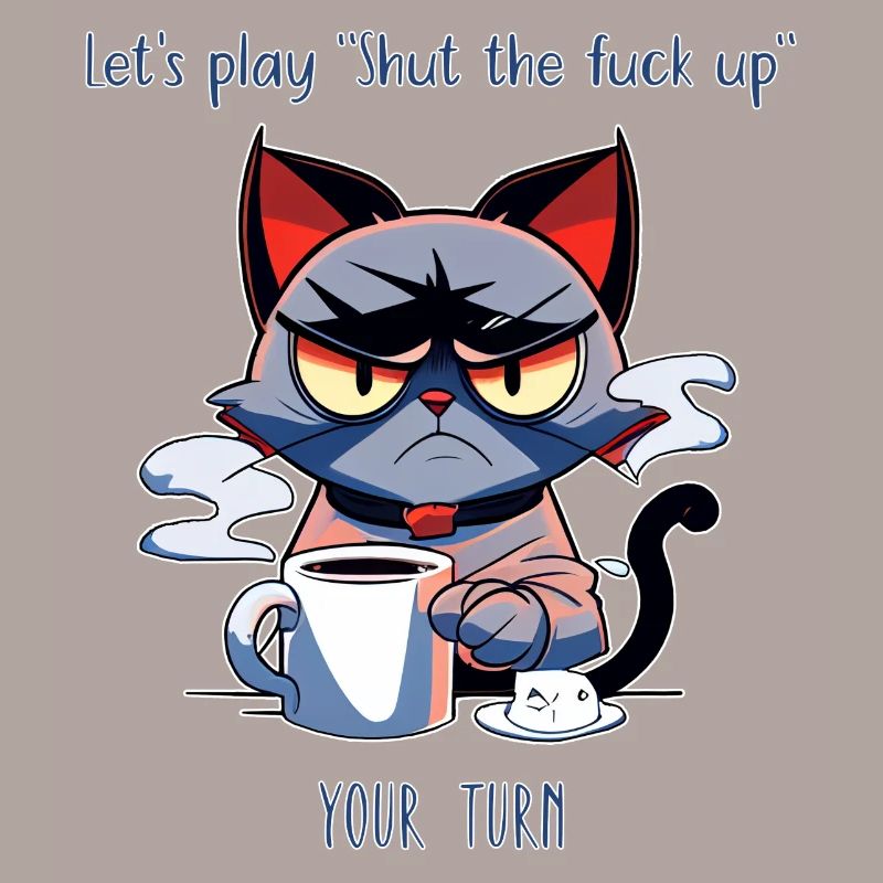 Grimmige Katze Kaffee Sarkasmus Spruch