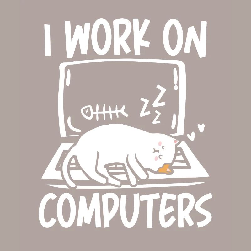 I work on computers