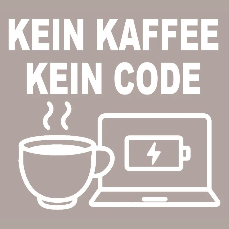 Kein Kaffee Kein Code - Conception de programmeur amusant