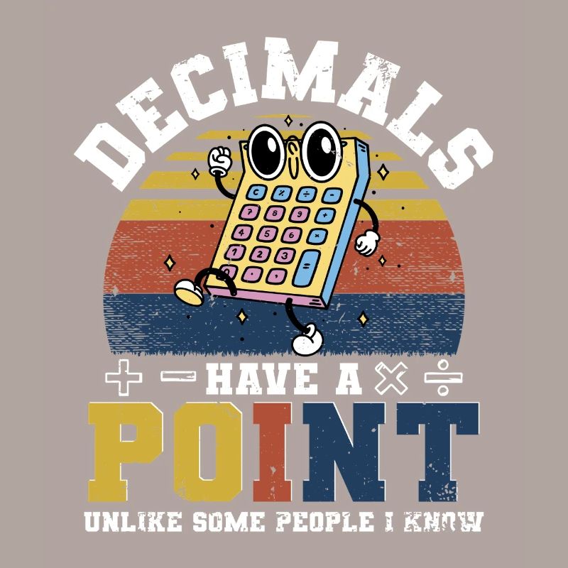 Math Math Teacher Decimals Have A Point
