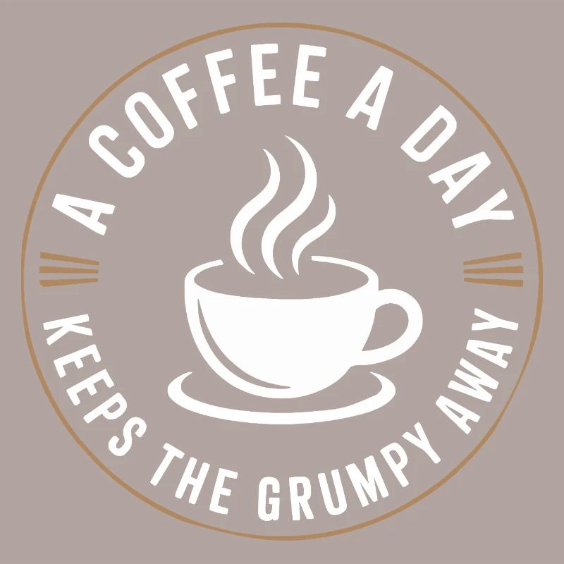 A Coffee A Day Keeps The Grumpy Away