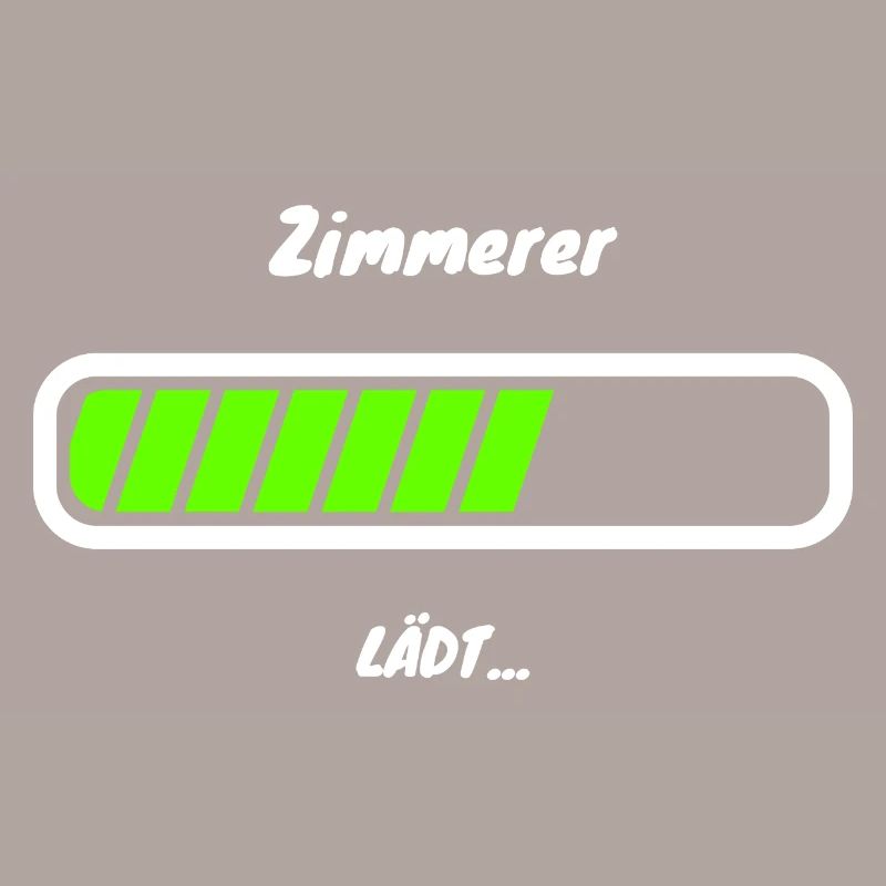 Zimmerer Handwerker Beruf Witziger Spruch