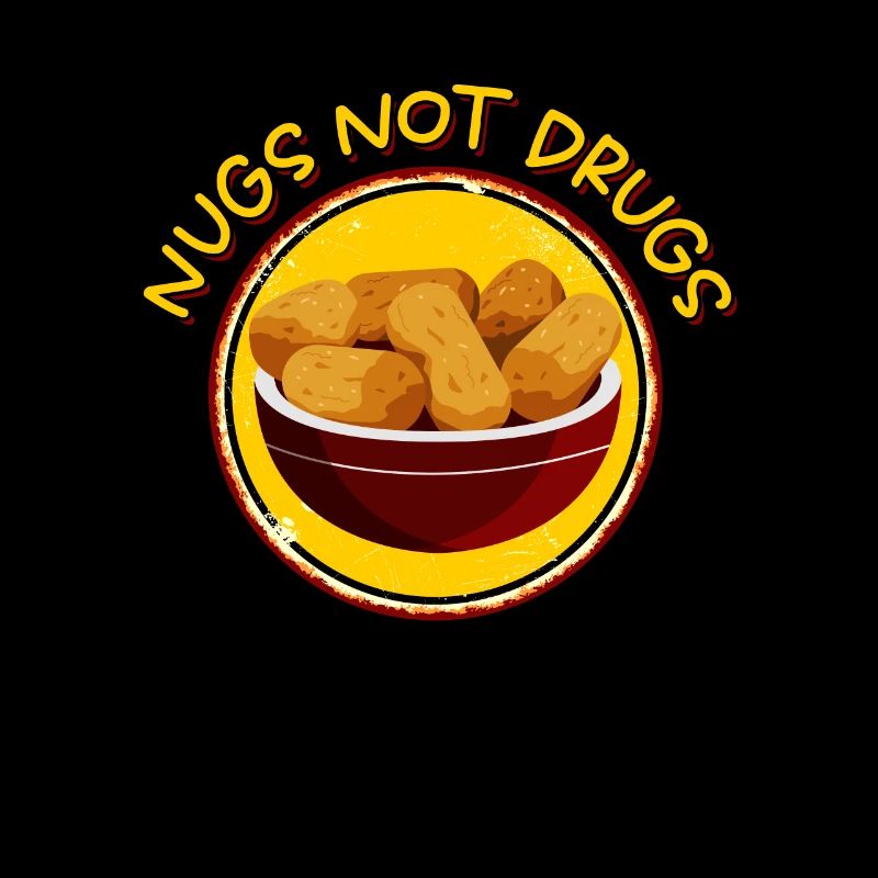 Nuggs Statt Drogen