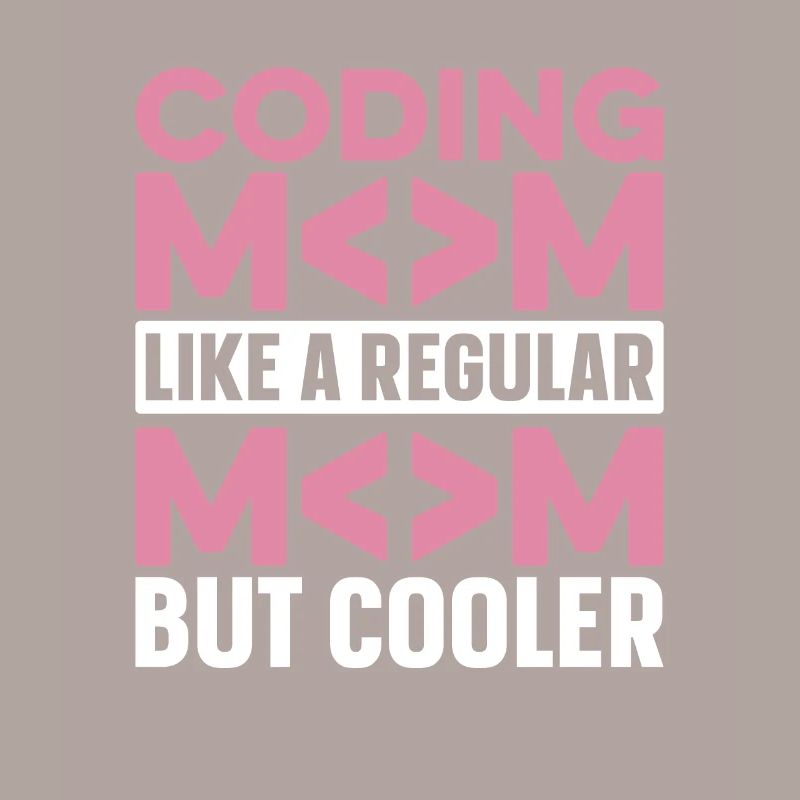 Entwickler Coder Programmierer Mama
